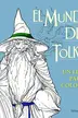 Book cover of El mundo de Tolkien. Un libro para colorear