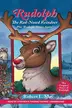 Book cover of Rudolph the Red-nosed Reindeer, and Rudolph Shines Again