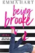 Book cover of Being Brooke