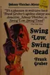 Book cover of Swing Low, Swing Dead