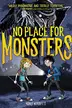 Book cover of No Place for Monsters Lib/E