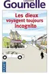 Book cover of Les dieux voyagent toujours incognito
