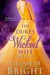 Book cover of The Duke's Wicked Wife