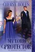 Book cover of My Lord Protector