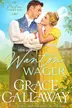 Book cover of Her Wanton Wager