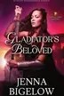 Book cover of Gladiator's Beloved