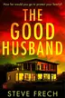 Book cover of The Good Husband