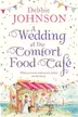 Book cover of A Wedding at the Comfort Food Café