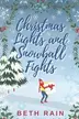Book cover of Christmas Lights and Snowball Fights