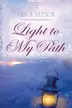Book cover of Light to My Path
