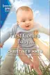 Book cover of First Comes Baby...