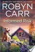 Book cover of Informed Risk
