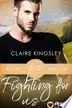 Book cover of Fighting for Us