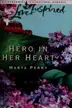 Book cover of Hero in Her Heart