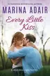 Book cover of Every Little Kiss