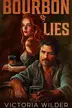 Book cover of Bourbon & Lies
