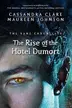 Book cover of Rise of the Hotel Dumort