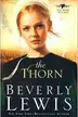 Book cover of The Thorn