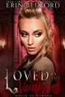 Book cover of Loved By The Vampires (6)