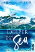 Book cover of Deeper than the Sea