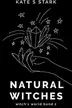 Book cover of Natural Witches