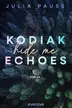 Book cover of Kodiak Echoes – Hide Me