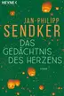 Book cover of Das Gedächtnis des Herzens