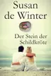 Book cover of Der Stein der Schildkröte