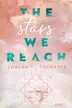 Book cover of The Stars We Reach
