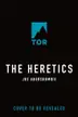 Book cover of The Heretics