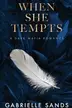 Book cover of When She Tempts
