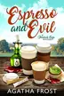 Book cover of Espresso and Evil