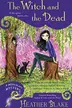 Book cover of Witch and the Dead