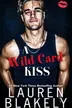 Book cover of A Wild Card Kiss
