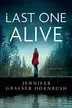 Book cover of Last One Alive
