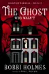 Book cover of The Ghost Who Wasn't
