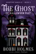 Book cover of The Ghost of Halloween Past