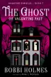 Book cover of The Ghost of Valentine Past