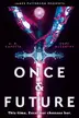 Book cover of Once & Future