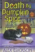 Book cover of Death by Pumpkin Spice