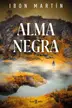 Book cover of Alma Negra / Black Soul
