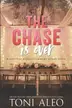 Book cover of The Chase is Over
