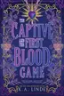 Book cover of Captive and the First Blood Game