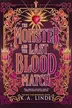 Book cover of The Monster and the Last Blood Match
