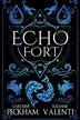 Book cover of Echo Fort