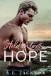 Book cover of Hold on to Hope