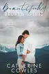 Book cover of Beautifully Broken Spirit