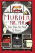 Book cover of Murder of Mr. Ma