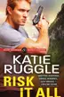 Book cover of Risk It All