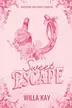 Book cover of Sweet Escape